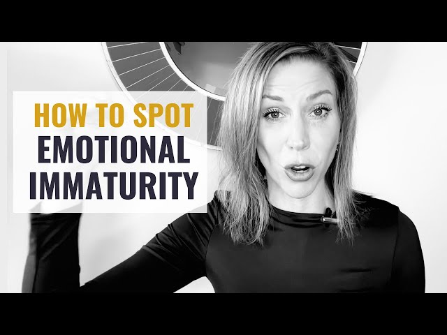 10 Subtle Signs That Someone Is Emotionally Immature