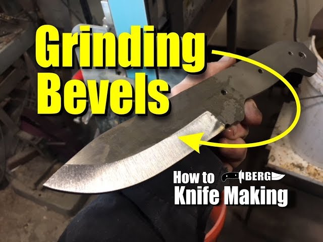 How to make a knife, Grinding The Bevels by Berg Knife Making
