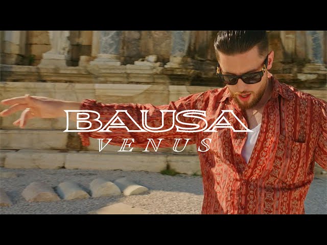 BAUSA - VENUS (Official Video)