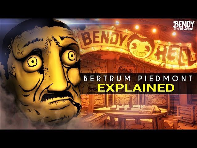 Bertrum's FATE! What happened to Bertrum Piedmont? (Bendy & the Ink Machine Theories)