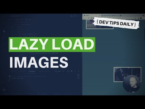 DevTips Daily: Lazy Loading Images