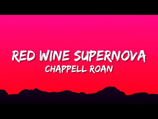 Chappell Roan - Red Wine Supernova (Lyrics)