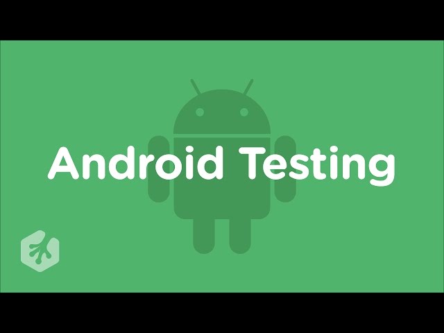 Learn Testing in Android with Treehouse