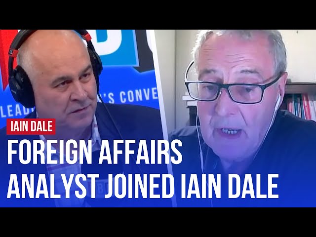 Iain Dale was joined by foreign affairs analyst Michael Clarke | Watch Again