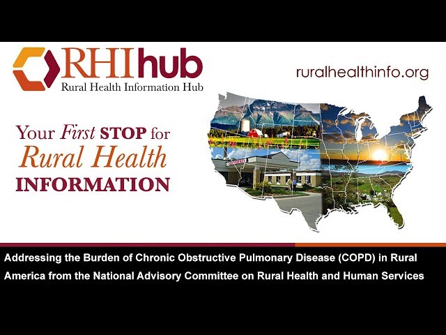 Addressing the Burden of COPD in Rural America from the NACRHHS