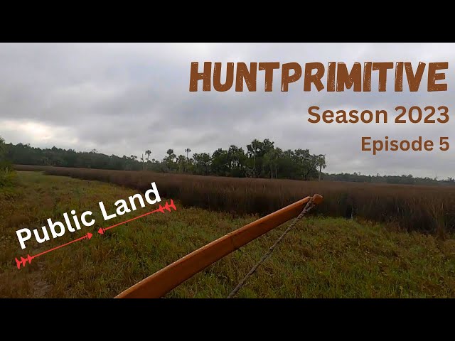 HuntPrimitive Season 2023, Episode 5,  Public Land
