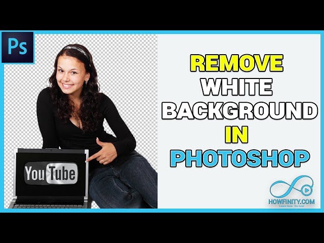 How To Remove White Background In Photoshop