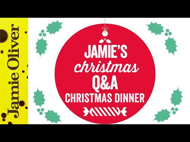 Jamie Oliver's Christmas Q&A #2 | Christmas Dinner Was Live
