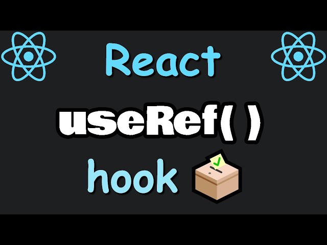 React useRef() hook introduction 🗳️