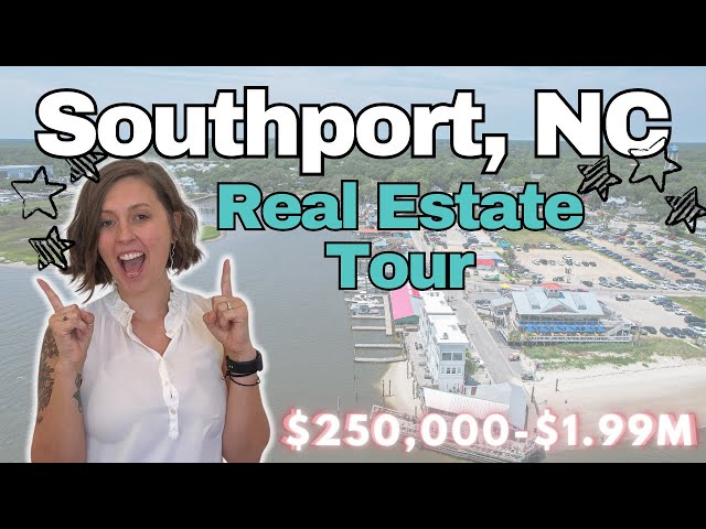 Southport NC • Southport NC Real Estate • All About Southport • Southport Video Tour