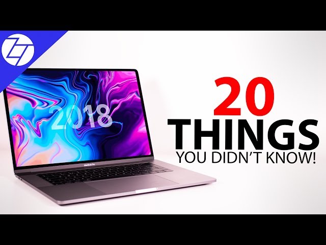 MacBook Pro 2018 - 20 Things You Didn't Know!