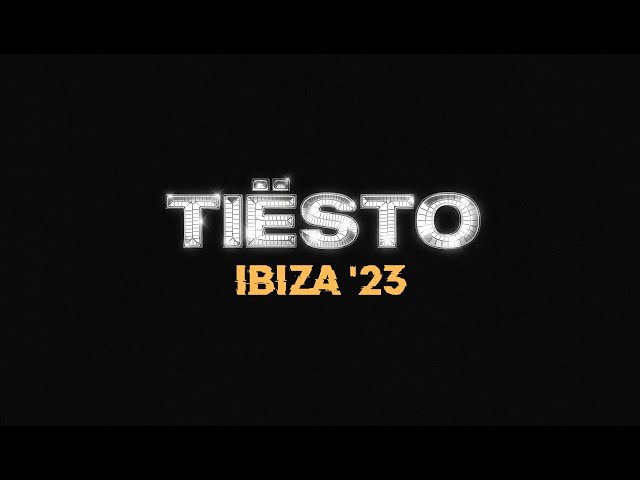 Tiesto - Ibiza '23 (ID) [Download Full]
