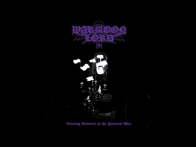 Warmoon Lord - Burning Banners of the Funereal War (Full Album Premiere)