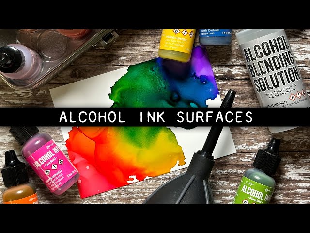 Tim Holtz Alcohol Ink + Surfaces