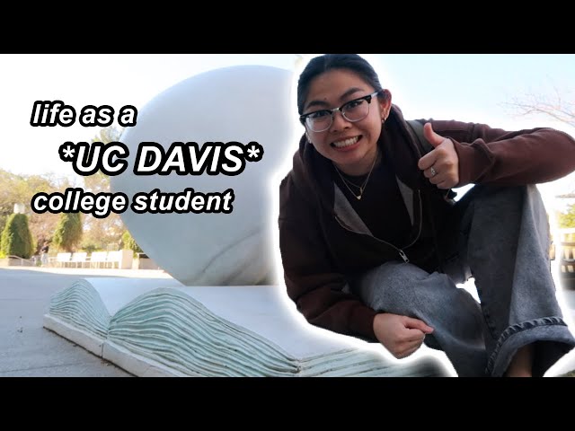 a day in the life of a UC DAVIS college student!