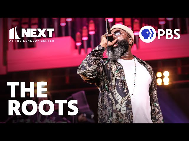 The Roots perform 'The Next Movement' LIVE | Next at the Kennedy Center | PBS