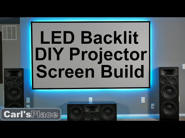 DIY How to Build LED Backlit Projector Screen with Carl's Place FlexiGray