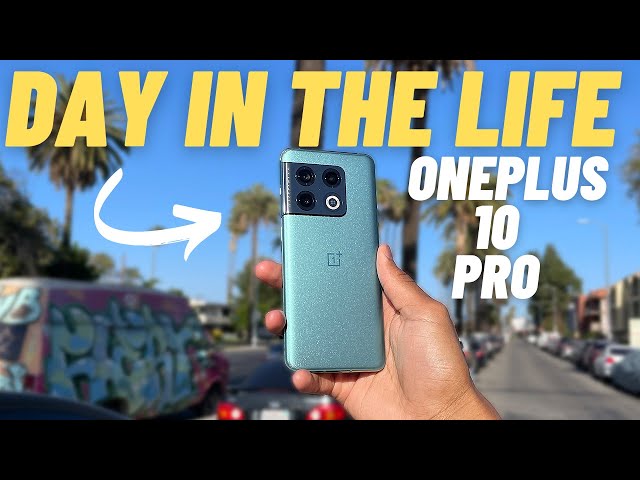 OnePlus 10 Pro Day In the Life Review (Battery & Camera Test)