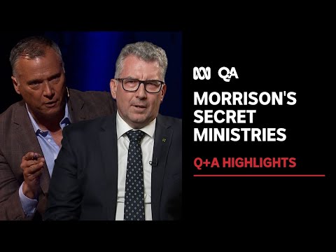 Scott Morrison's secret ministries | Q+A Highlights | ABC News