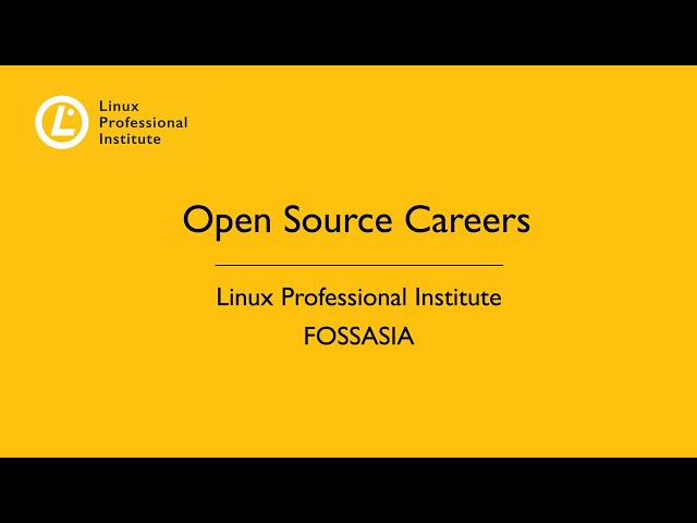 LPI Webinar (with FOSSASIA): Careers in Open Source - April 5, 2022