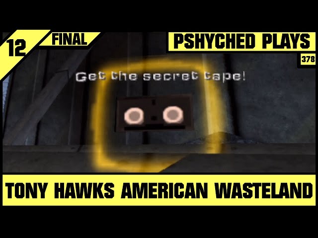 #378 | Tony Hawk's American Wasteland #12 [FINAL] - Classic Mode Longplay