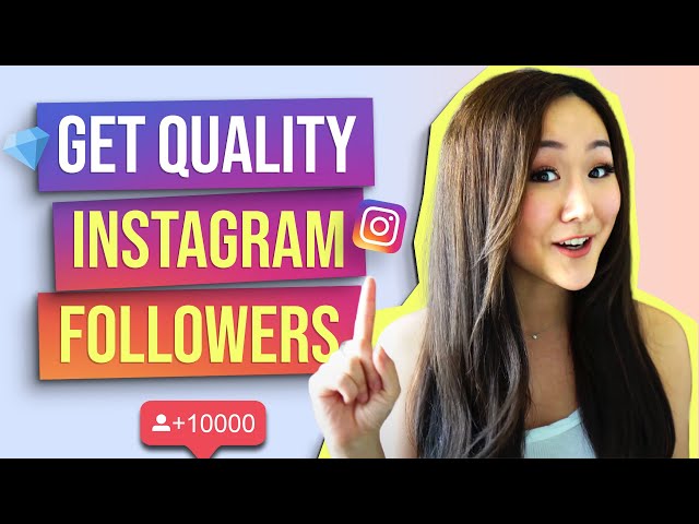 How to Get QUALITY Instagram Followers (That Actually ENGAGE!)