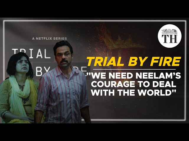 Abhay Deol, Rajshri Deshpande on their roles in Netflix's Trial By Fire | The Hindu