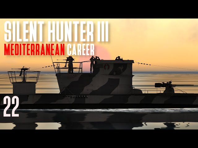 Silent Hunter 3 - Mediterranean Career || Episode 22 - New Coat of Paint