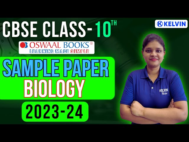 CBSE Sample Paper 2024 Class 10 Biology Standard | Oswaal Sample Paper 1 |  @KELVINClass10_12