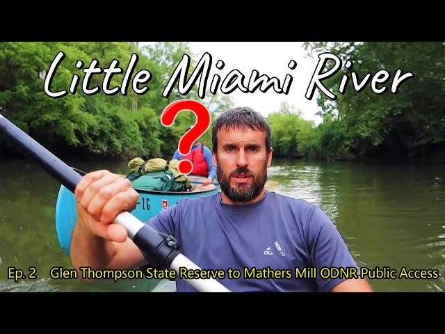 Kayak Camping and Thru-Paddle on the Little Miami River Ohio, Ep. 2, with a Surprise Guest!