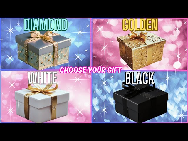 Choose your gift🎁😍💙💖 #chooseyourgift #pickonekickone #4giftbox #diamond #gold #white #black #giftbox