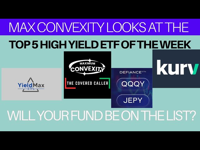Top 5 High Yield ETF Funds of the Week