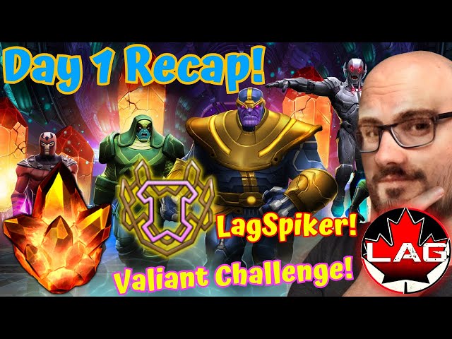 LagSpiker Day 1 Recap! First 4-Star Crystal! Beating Thanos! New FTP Account Valiant Challenge! MCOC