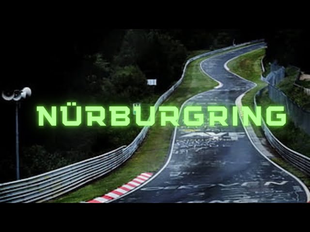 Never Let Go - Nürburgring Edit | 4K | EkiWrld