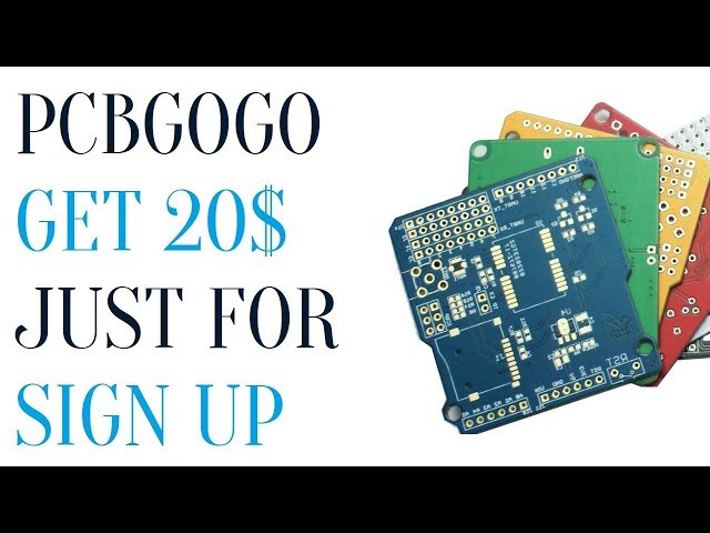 PCBgogo - Get 20$ just for registration