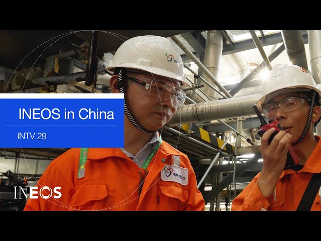 INEOS in China | INTV 29