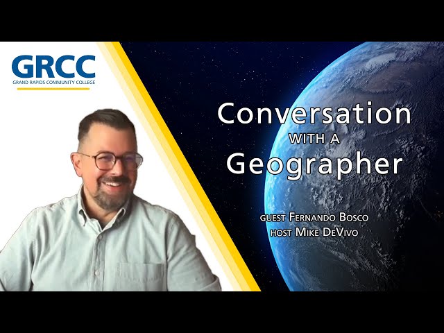 Conversation With a Geographer: Dr. Fernando Bosco