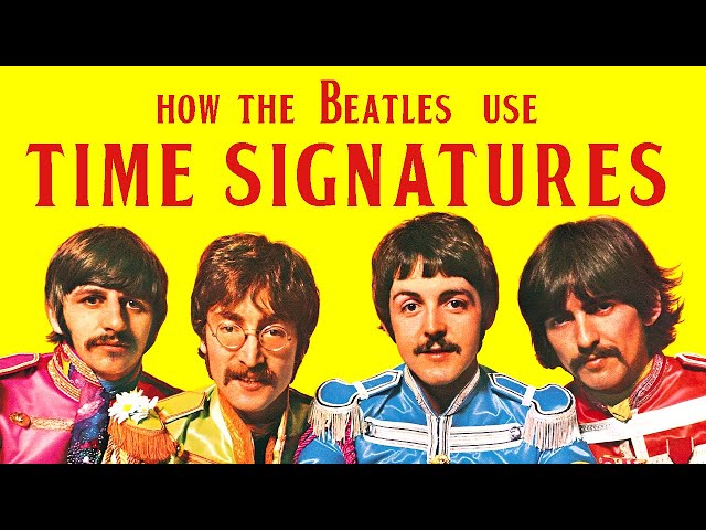 How The Beatles use Time Signatures