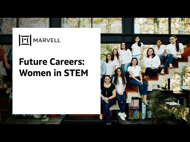 Future Careers: Women in STEM