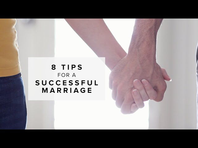 8 Keys for a Successful and Healthy Marriage