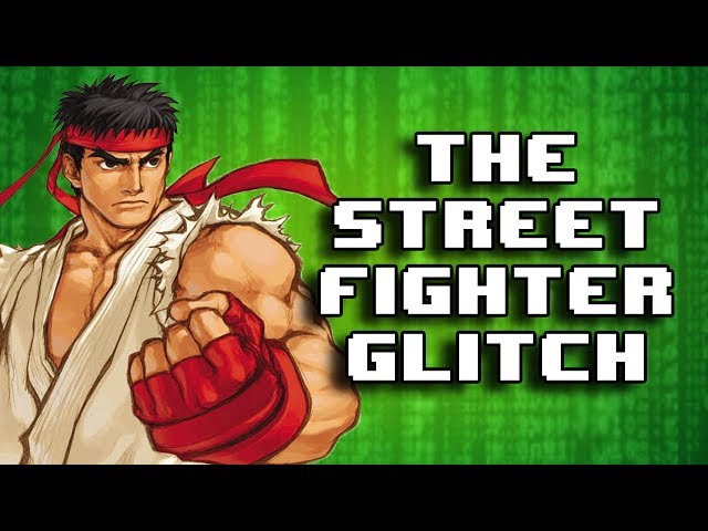 The Street Fighter Glitch