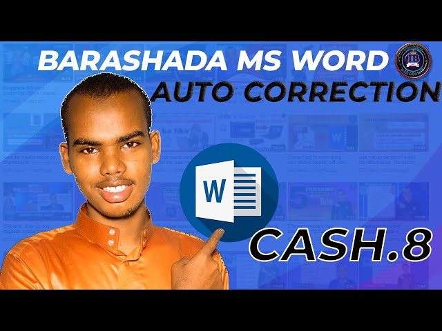 8- Barashada ms word - auto correction | waa maxay auto correction | sidee loo sameeyaa