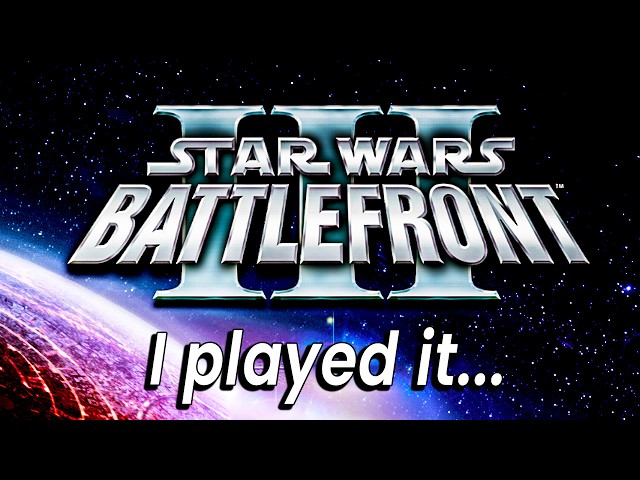 I actually played BATTLEFRONT 3...