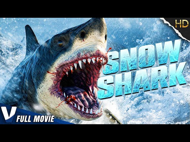 SNOW SHARK | EXCLUSIVE 2023 | PREMIERE V CHANNELS ORIGINAL | FULL ACTION MOVIE