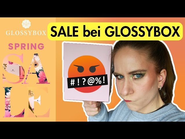 GLOSSYBOX - MYSTERY BOXEN | SALE bis zu 60% | Enttäuscht, wütend, sauer...