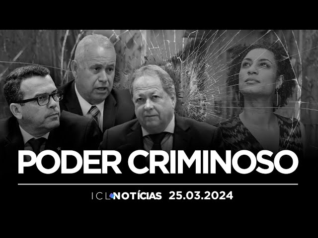 ICL NOTÍCIAS -25/03/24- MORTA POR UM PM A MANDO DE UM PARLAMENTAR E ACOBERTADO POR UM POLICIAL CIVIL