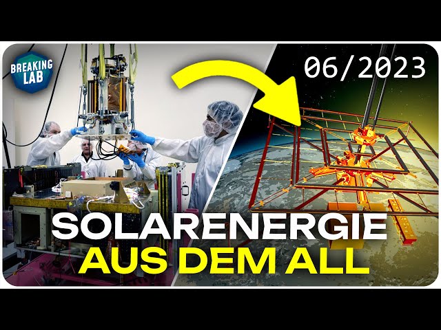 Solarstrom aus dem All: Forscher empfangen erstmals Energie!