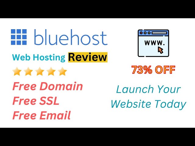 BlueHost Review 2024 - 73% Discount - Free Domain, Free SSL, Free Email