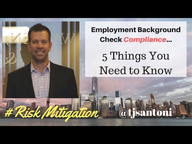 Employment Background Check Compliance - FCRA Compliance