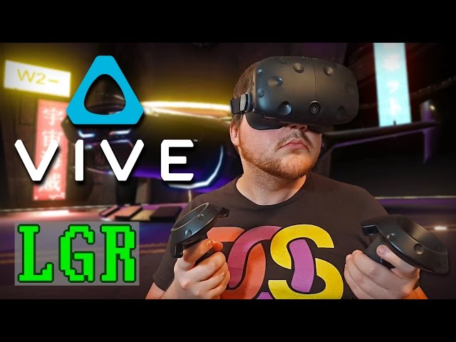LGR - HTC Vive - VR Headset Review